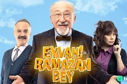Eyvah Ramazan Bey 1-10. Bölüm