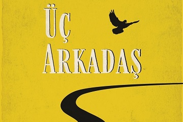 Üç Arkadaş