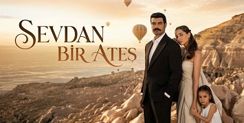 Sevdan Bir Ateş'in tarihi belli oldu